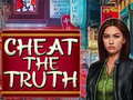 Juego Cheat the Truth