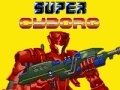 Juego Super Cyborg