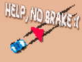 Juego Help, No Brake :(