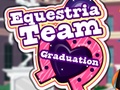 Juego Equestria Team Graduation