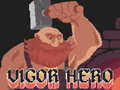 Juego Vigor Hero