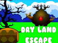 Juego Dry Land Escape