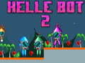 Juego Helle Bot 2