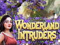 Juego Wonderland Intruders