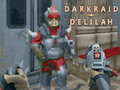 Juego Darkraid Delilah 