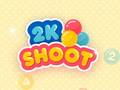 Juego 2k Shoot