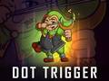 Juego Dot Trigger