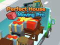 Juego Perfect House Moving Pro