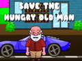 Juego Save The Hungry Old Man