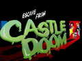 Juego Escape From Castle Doom