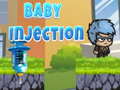 Juego Baby Injection 