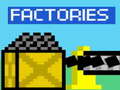 Juego Factories