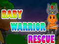 Juego Baby Warrior Rescue