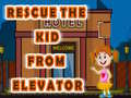 Juego Rescue The Kid From Elevator