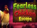 Juego Fearless Chicken Escape