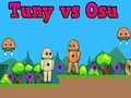 Juego Tuny vs Osu