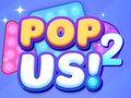 Juego Pop Us 2