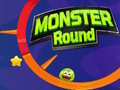 Juego Monster Round
