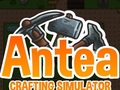 Juego Antea: Crafting Simulator