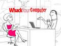 Juego Whack Your Computer