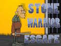 Juego Stone Warrior Escape