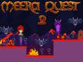 Juego Meera Quest 2