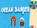 Juego Ocean Danger