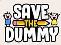 Juego Save the Dummy