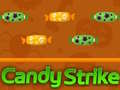 Juego Candy Strike