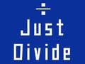 Juego Just Divide