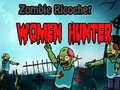 Juego Zombie Ricochet Women Hunter 