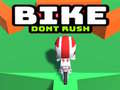 Juego Bike Dont Rush