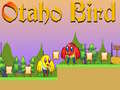 Juego Otaho Bird