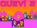 Juego Quevi 2