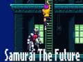 Juego Samurai the Future