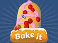 Juego Bake it 