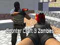 Juego Counter Craft 3 Zombies