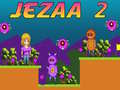 Juego Jezaa 2