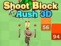 Juego Shoot Block Rush 3D