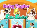 Juego Baby Taylor Pet Care Center