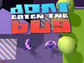 Juego Dont Catch the Bug