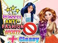 Juego Princess Anti-Fashion Sporty + Classy