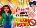 Juego Princess Anti-Fashion Color Blocks