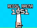 Juego Recoil Arena 1VS1