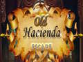 Juego Old Hacienda Escape