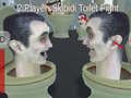 Juego 2 Player: Skibidi Toilet Fight