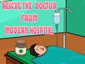 Juego Rescue The Doctor From Modern Hospital