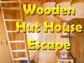 Juego Wooden Hut House Escape