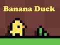 Juego Banana Duck