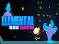 Juego Elemental Rescue Adventure